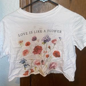 “Love is Like a Flower” Crop Top